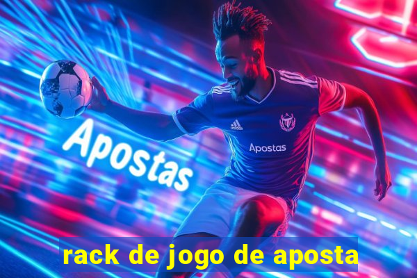 rack de jogo de aposta